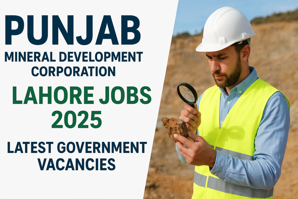 Punjab Mineral Development Corporation Lahore Jobs 2025