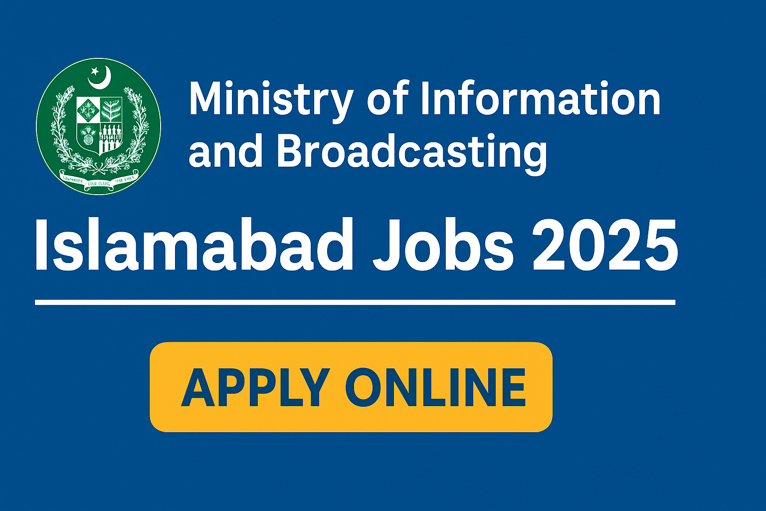 Ministry of Information and Broadcasting Islamabad Jobs 2025 Apply Online Digital Communication Department Latest Join Now